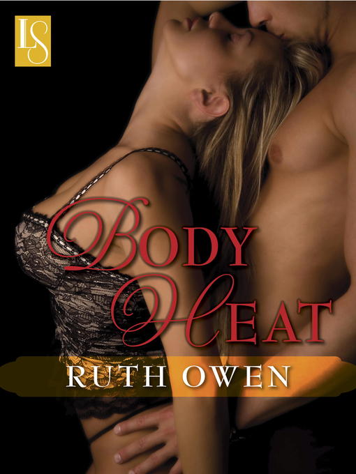 Title details for Body Heat by Ruth Owen - Available